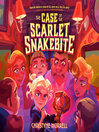 The Case of the Scarlet Snakebite